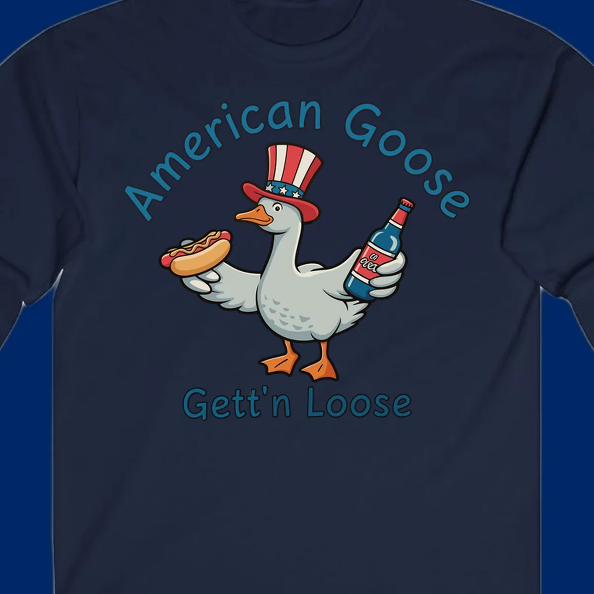 A cartoon goose wearing an Uncle Sam hat holds a hot dog and a bottle, with "American Goose Gett'n Loose" text.
