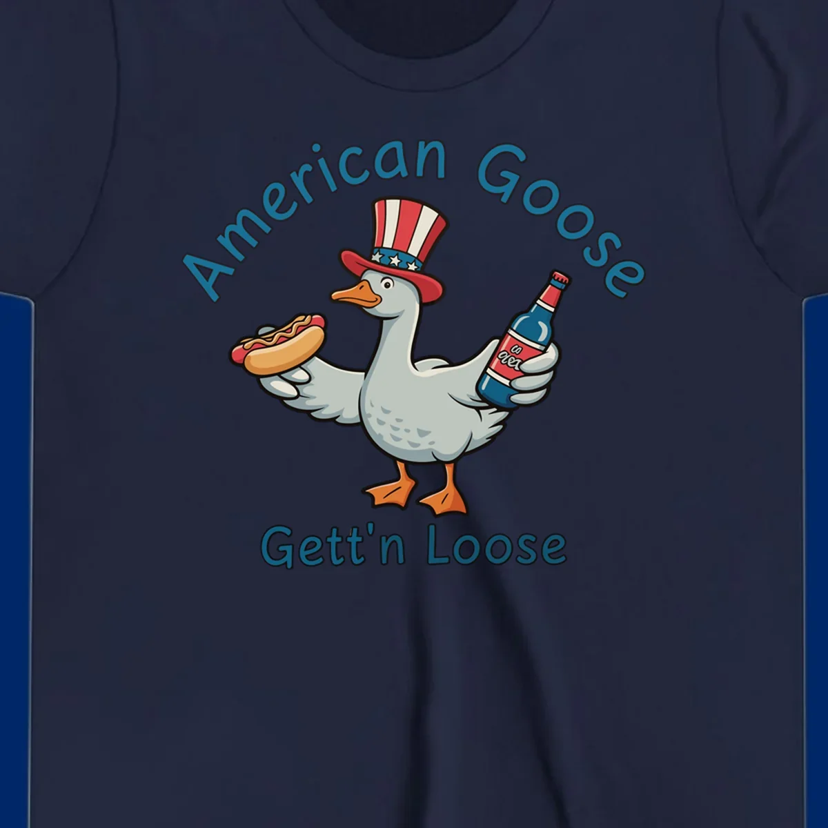 A cartoon goose wearing an Uncle Sam hat holds a hot dog and a bottle, with "American Goose Gett'n Loose" text.