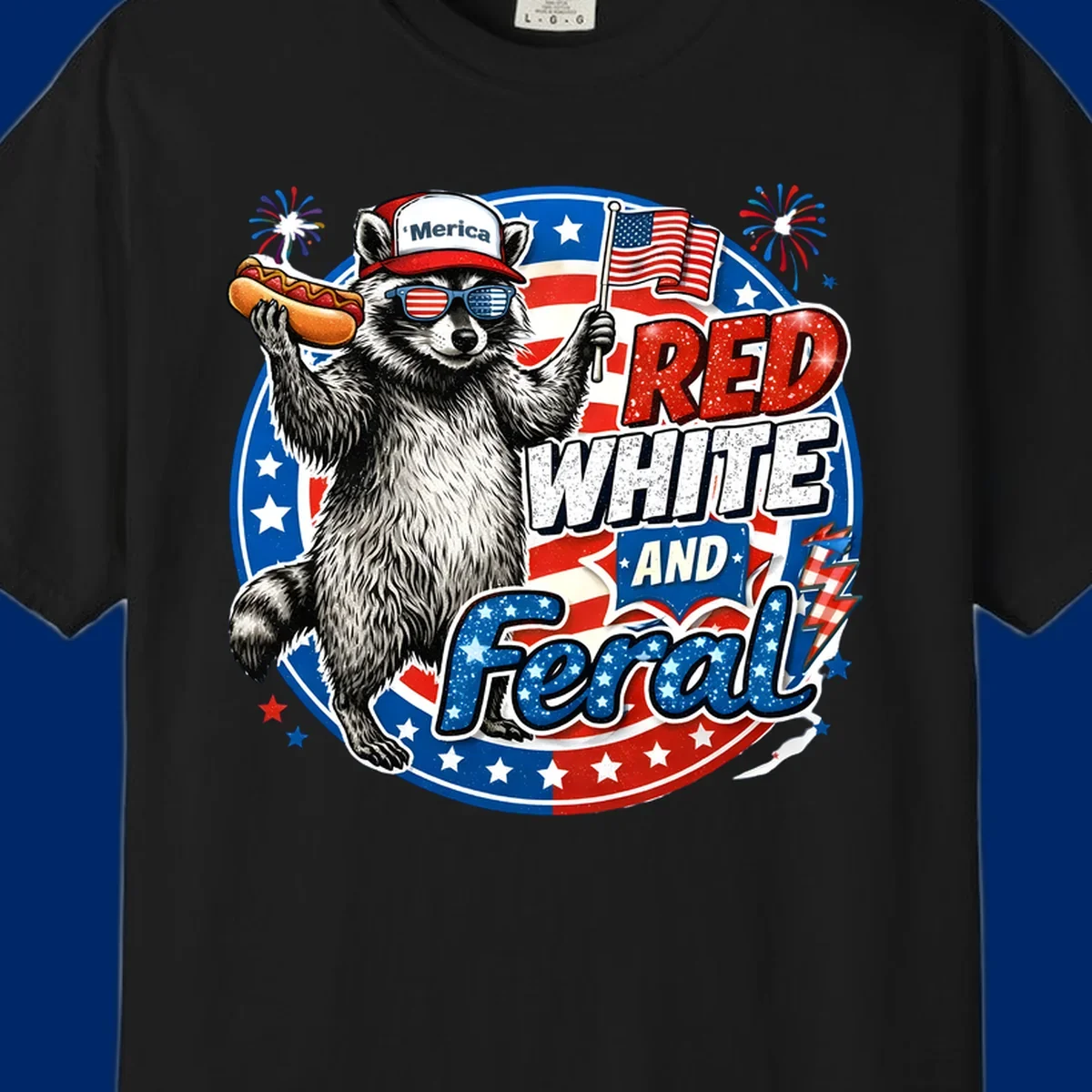 A patriotic-raccoon-feral illustration of a raccoon in a 'Merica hat, flag sunglasses, holding a hotdog and US flag. Text: RED WHITE AND Feral.