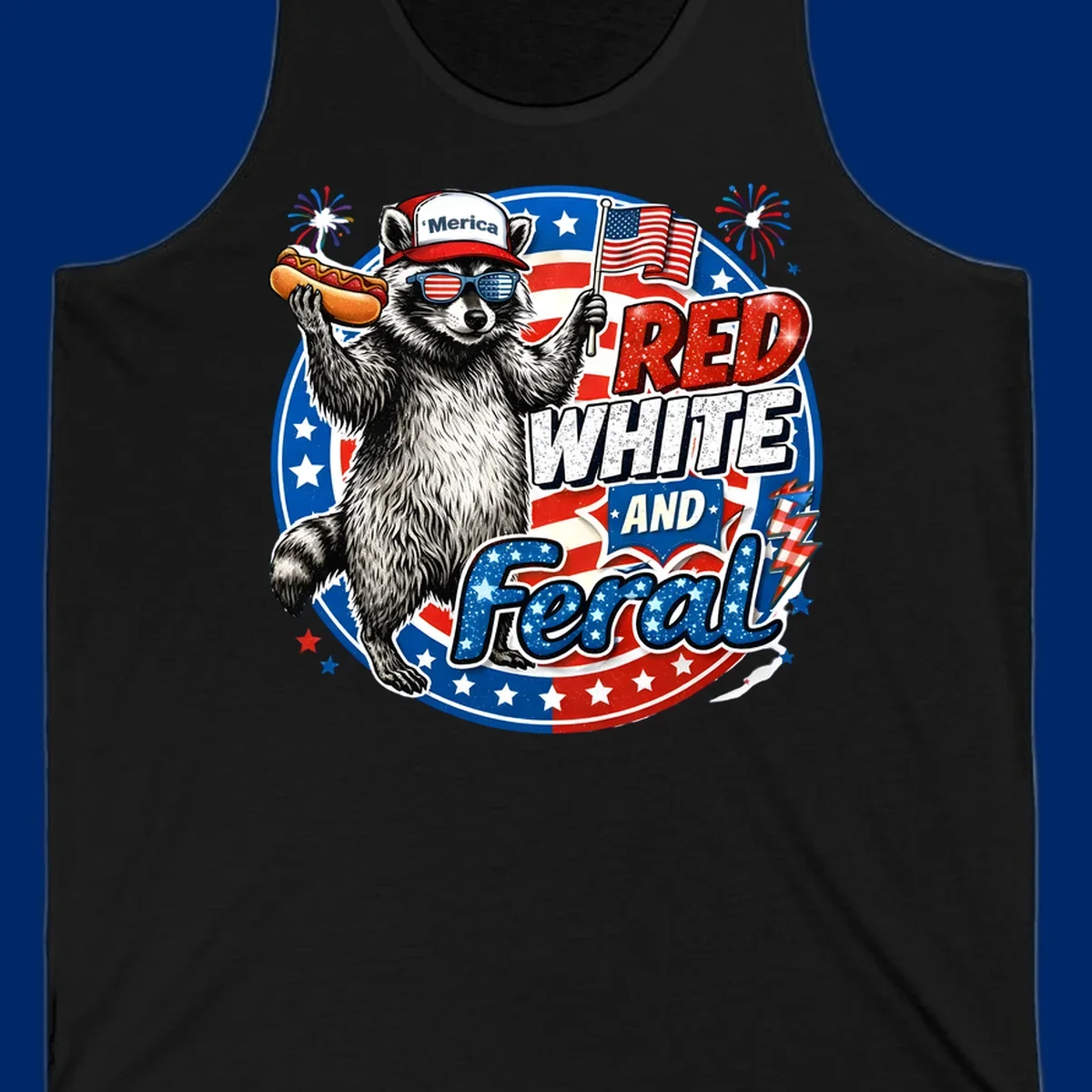 A patriotic-raccoon-feral illustration of a raccoon in a 'Merica hat, flag sunglasses, holding a hotdog and US flag. Text: RED WHITE AND Feral.