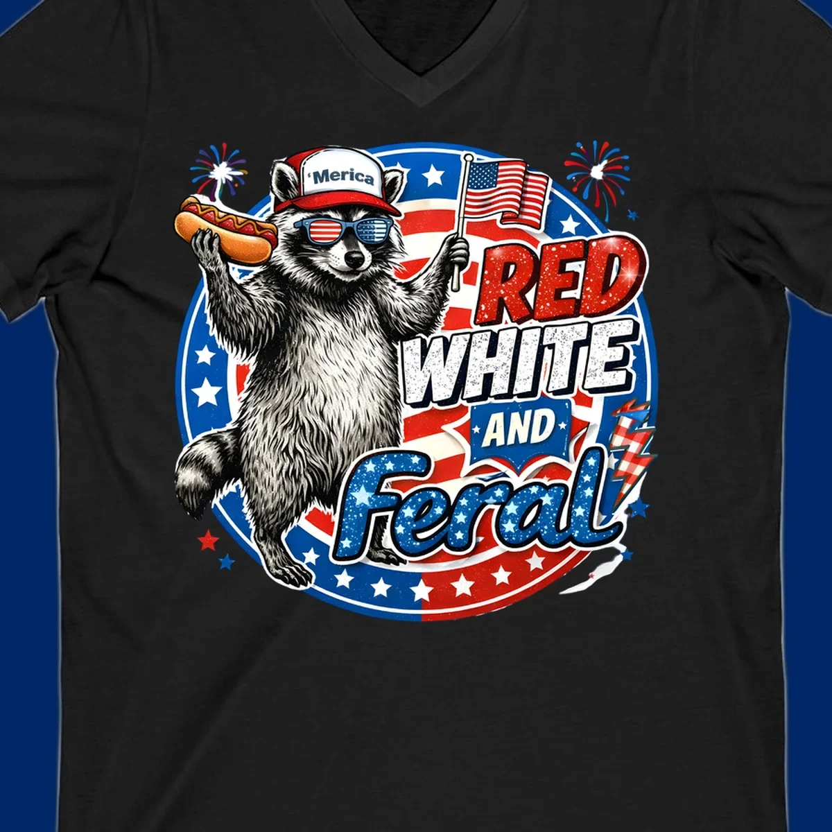 A patriotic-raccoon-feral illustration of a raccoon in a 'Merica hat, flag sunglasses, holding a hotdog and US flag. Text: RED WHITE AND Feral.