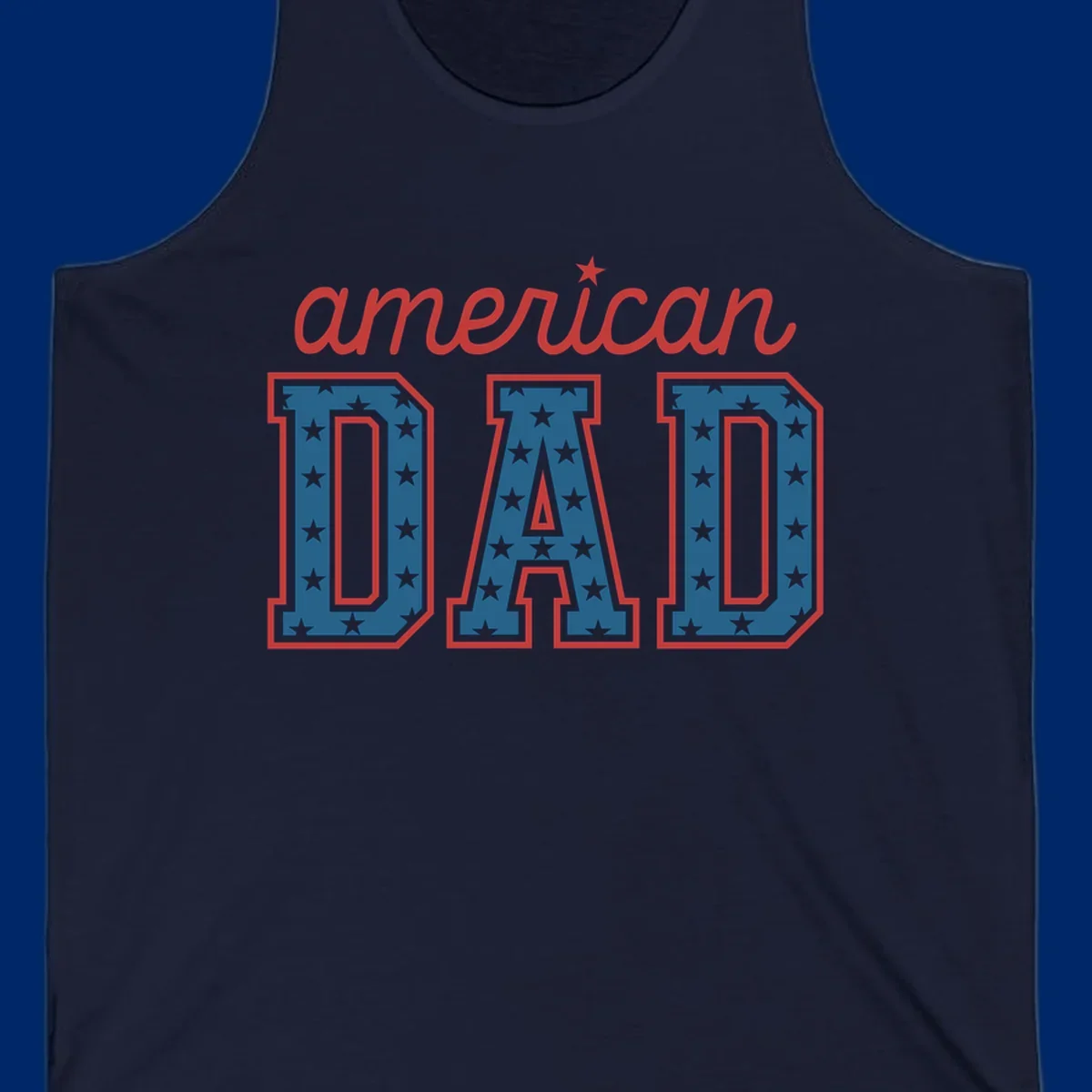 A patriotic design reading 'american DAD'. 'american' is red script with a star. 'DAD' is blue with white stars and a red outline, representing american-dad-patriotic-stars.
