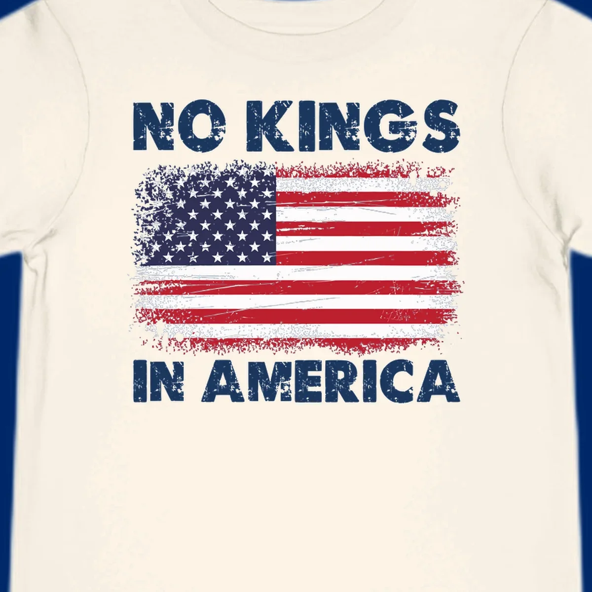 No Kings In America design featuring a distressed American flag and bold text.