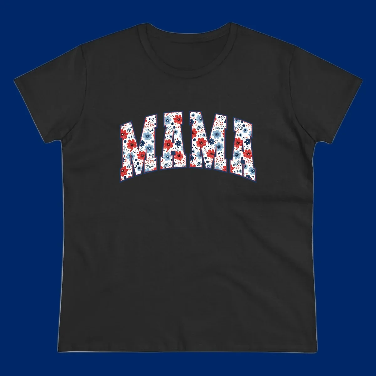 The word MAMA spelled out in large letters, filled with a patriotic floral design of red and blue flowers and leaves, outlined in navy. This mama-patriotic-floral-design celebrates American heritage.