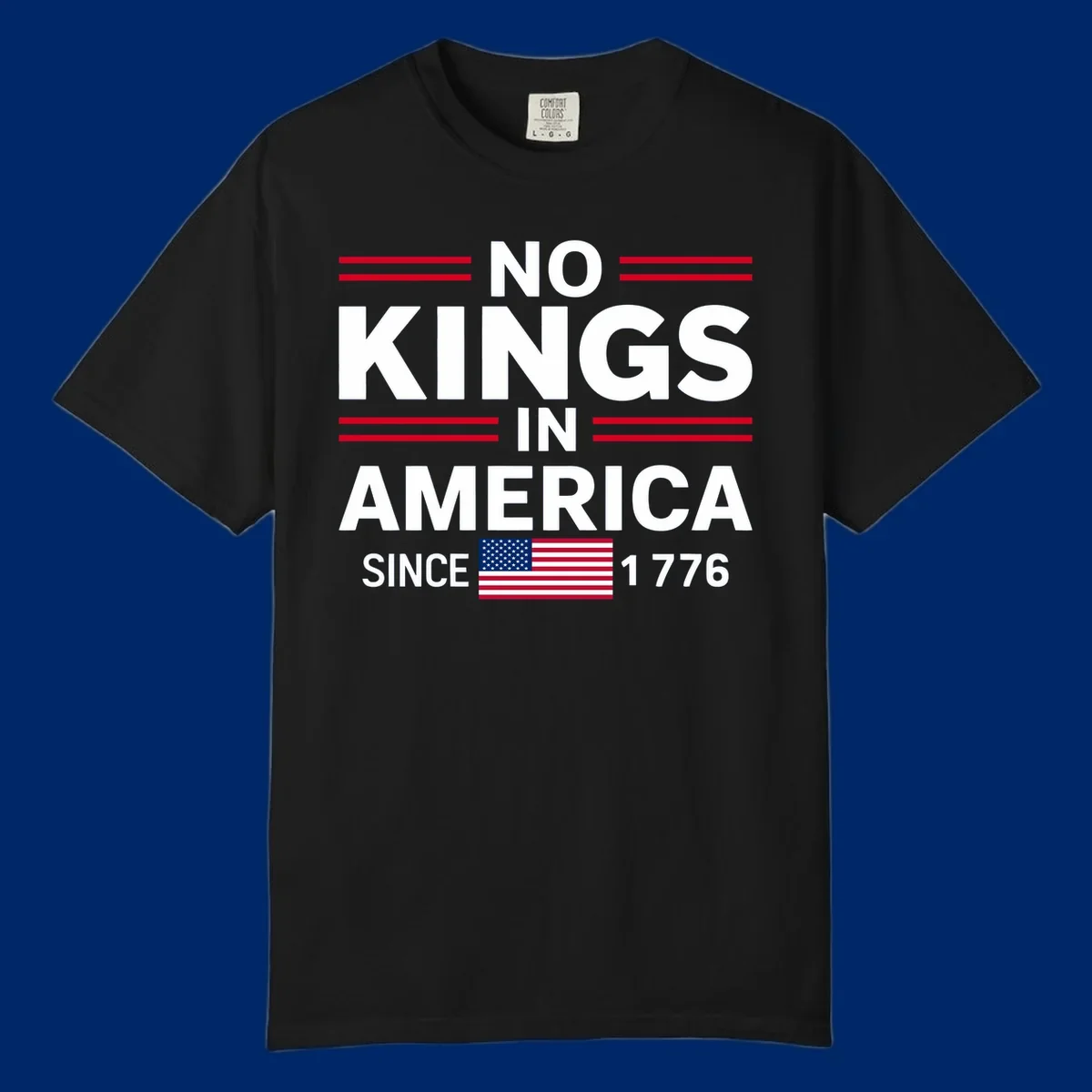 A patriotic design featuring 'KINGS AMERICA SINCE 1776' with red double lines and an American flag, celebrating the kings-america-since-1776 spirit.