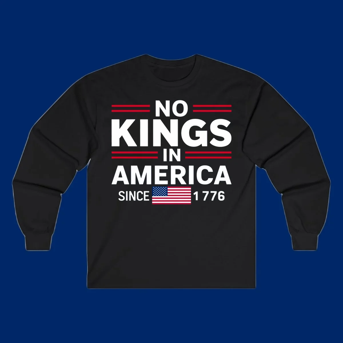 A patriotic design featuring 'KINGS AMERICA SINCE 1776' with red double lines and an American flag, celebrating the kings-america-since-1776 spirit.
