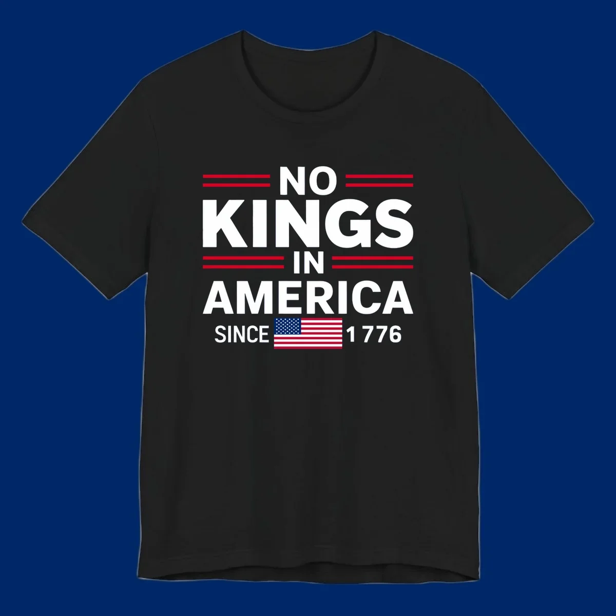 A patriotic design featuring 'KINGS AMERICA SINCE 1776' with red double lines and an American flag, celebrating the kings-america-since-1776 spirit.