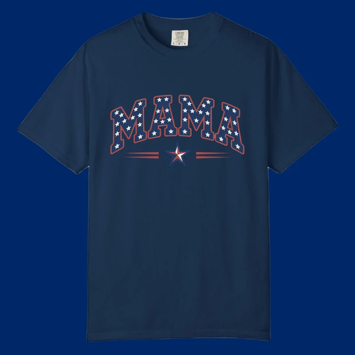 The word MAMA is styled in dark blue with white stars and a red outline. Below, a patriotic star graphic with red, white, and blue sections is flanked by red horizontal lines, representing patriotic-mama-stars.