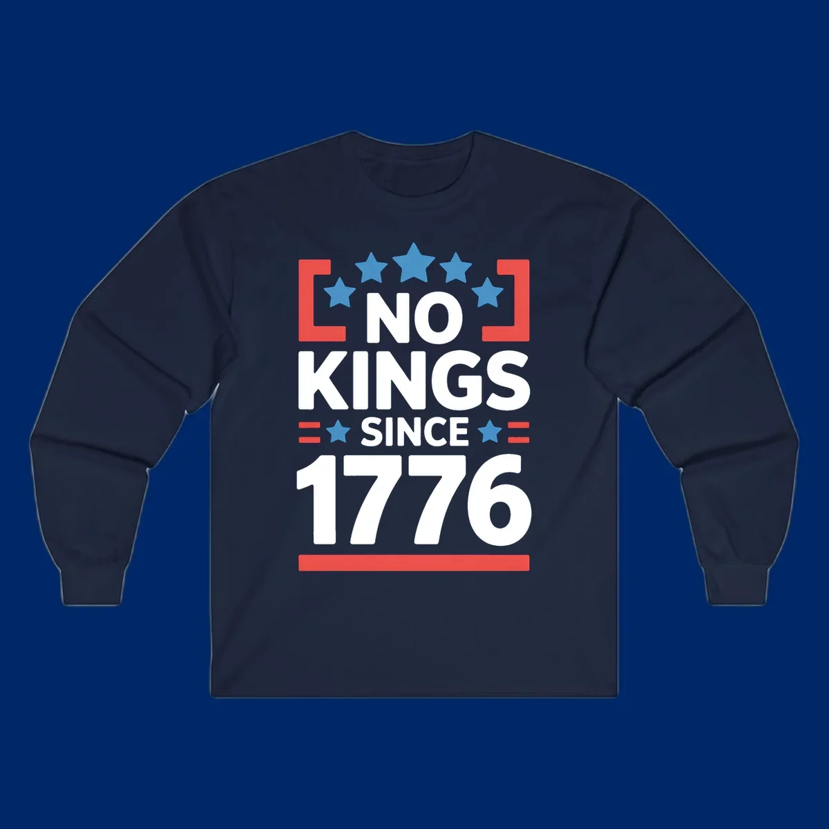 A patriotic design with 'NO KINGS SINCE 1776' text, blue stars, and red stripes, representing the no-kings-since-1776 concept.