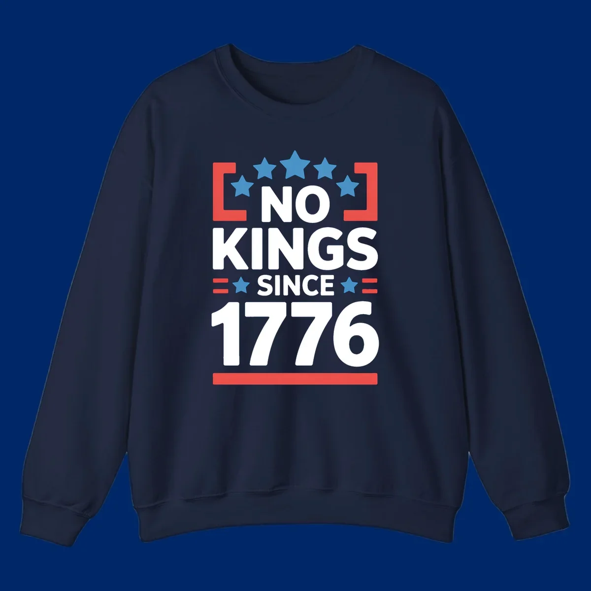 A patriotic design with 'NO KINGS SINCE 1776' text, blue stars, and red stripes, representing the no-kings-since-1776 concept.