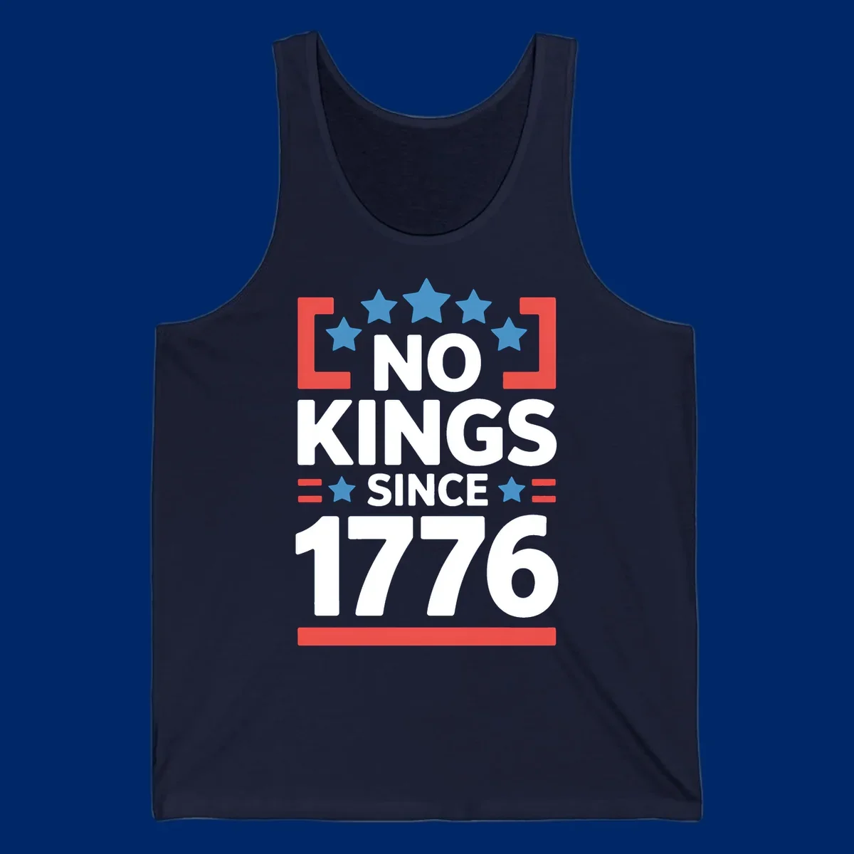 A patriotic design with 'NO KINGS SINCE 1776' text, blue stars, and red stripes, representing the no-kings-since-1776 concept.