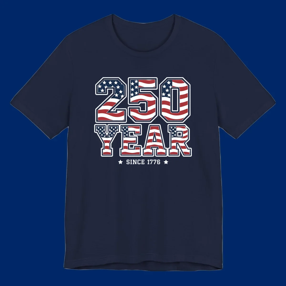 Bold '250 YEAR SINCE 1776' text filled with an America flag pattern, commemorating the america-250-year-anniversary.