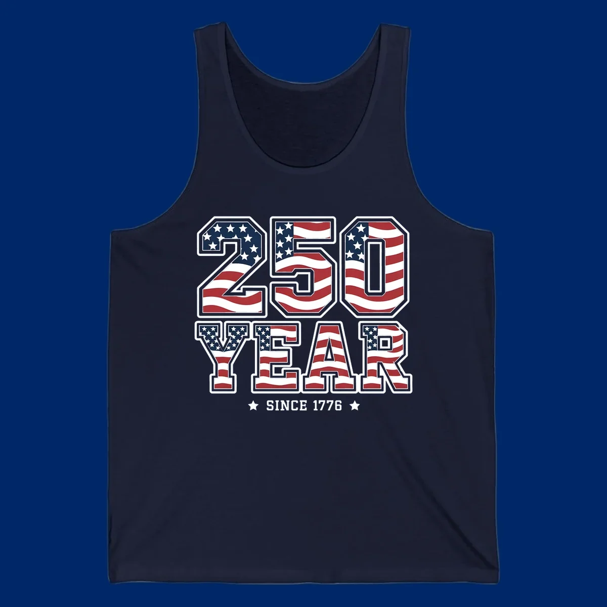 Bold '250 YEAR SINCE 1776' text filled with an America flag pattern, commemorating the america-250-year-anniversary.