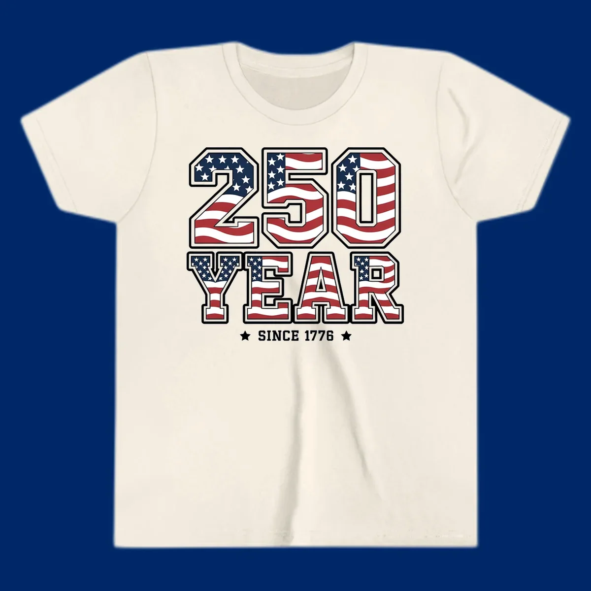 Bold '250 YEAR SINCE 1776' text filled with an America flag pattern, commemorating the america-250-year-anniversary.