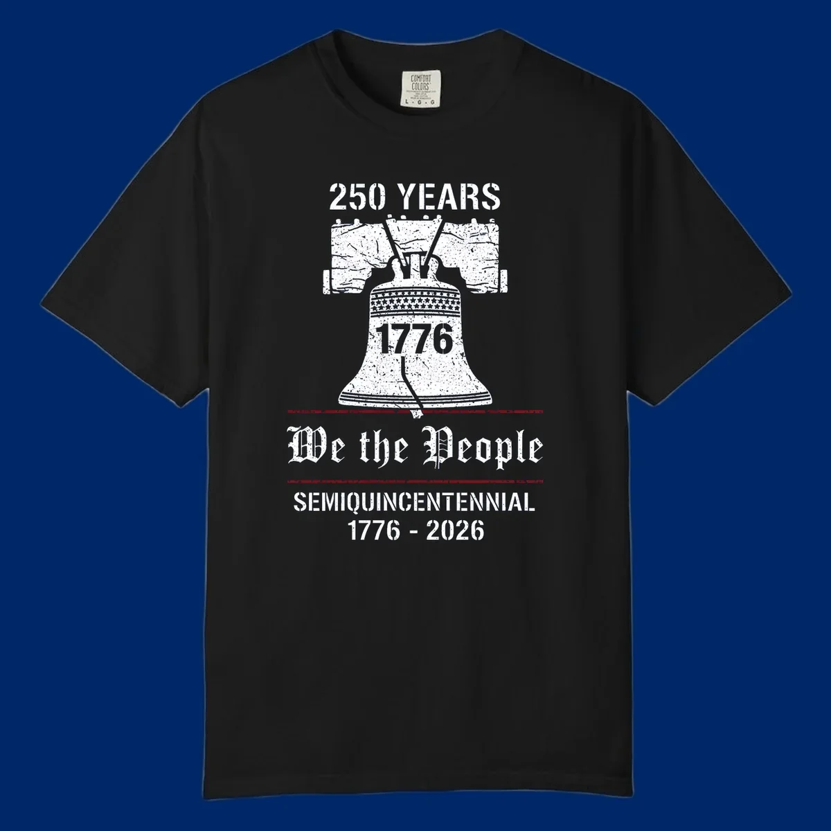 America 250 Semiquincentennial Liberty Bell design with '250 YEARS', '1776', 'We the People', 'SEMIQUINCENTENNIAL 1776-2026' text.