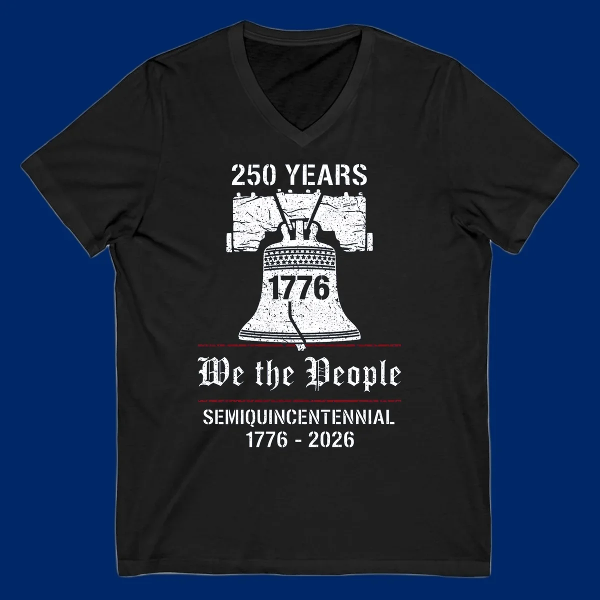 America 250 Semiquincentennial Liberty Bell design with '250 YEARS', '1776', 'We the People', 'SEMIQUINCENTENNIAL 1776-2026' text.