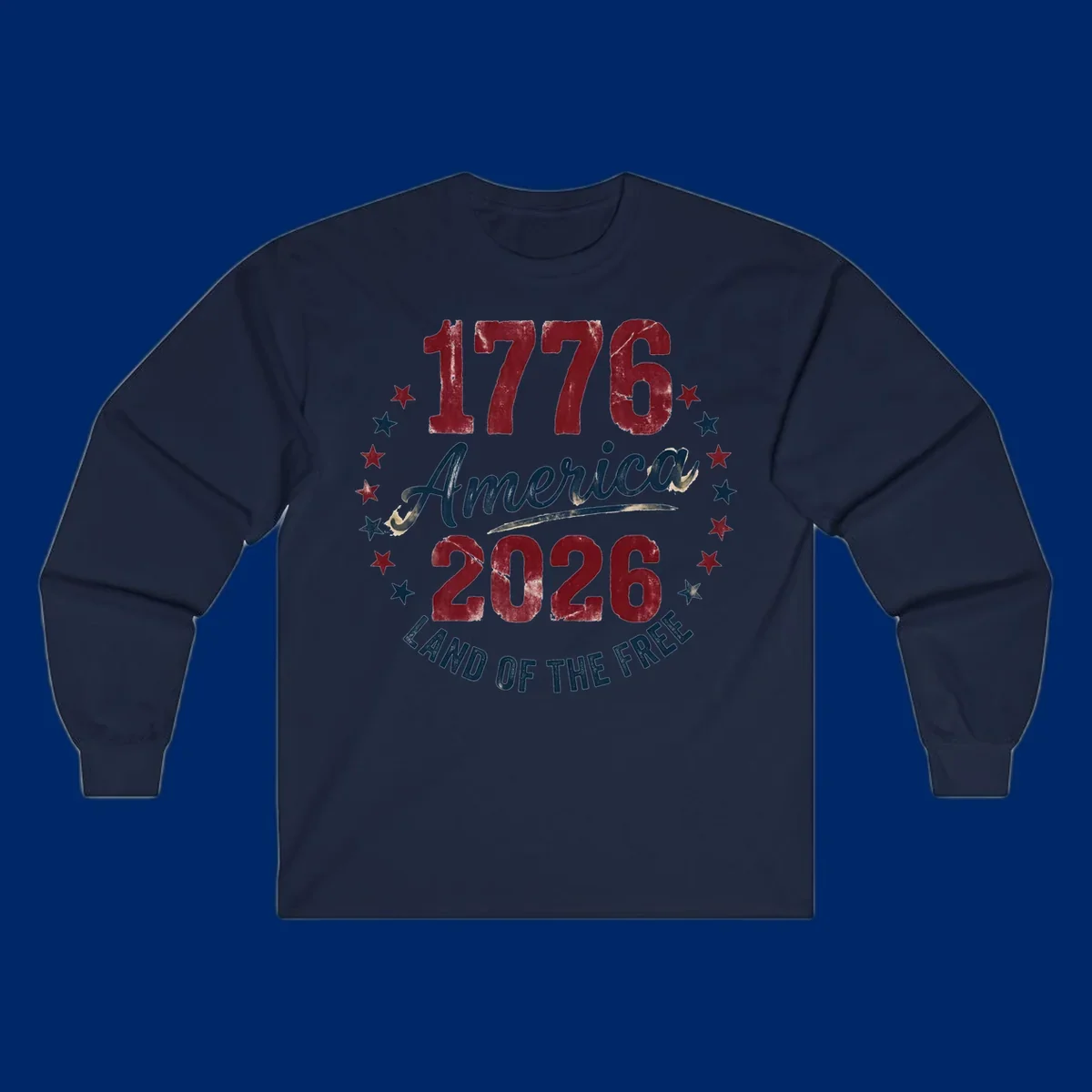 Distressed circular design with '1776', 'America', '2026', and 'LAND OF THE FREE' text, encircled by stars, celebrating America's 250th anniversary.