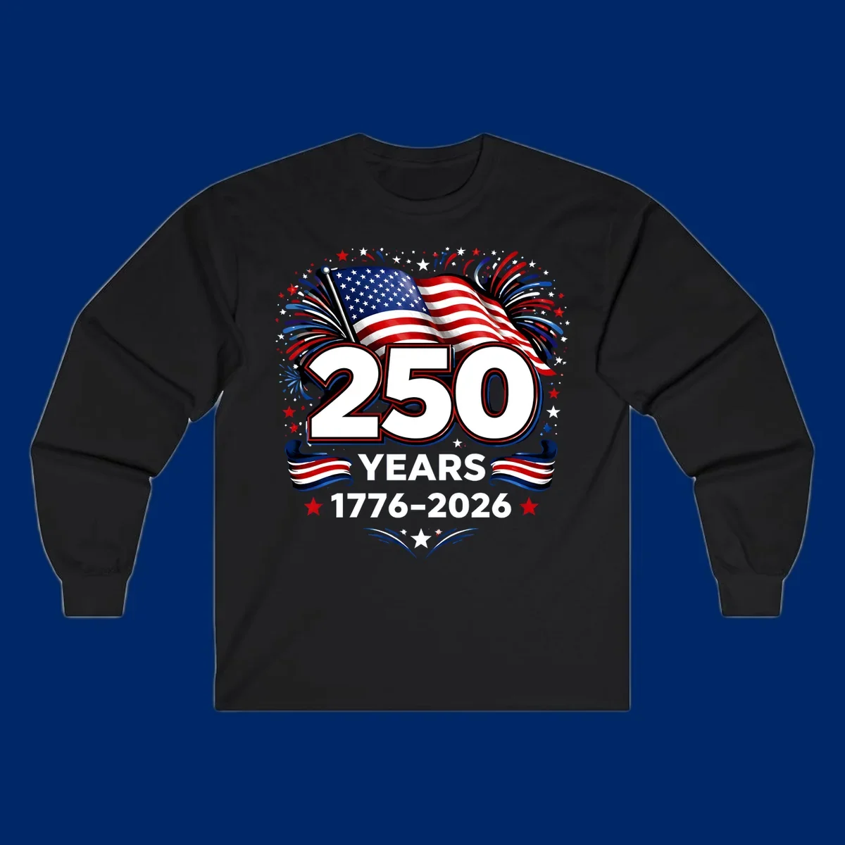 A vibrant design for America's 250th anniversary, featuring a US flag, fireworks, stars, and the text "250 YEARS 1776-2026".