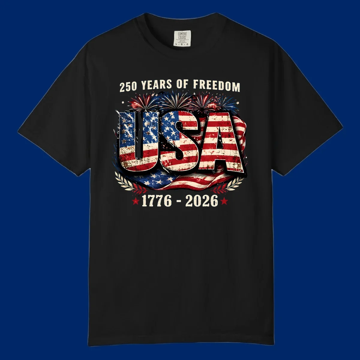 A patriotic design for America's 250 freedom anniversary, featuring distressed USA text in a flag pattern, fireworks, and dates 1776-2026.