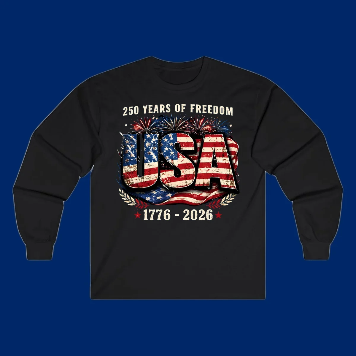 A patriotic design for America's 250 freedom anniversary, featuring distressed USA text in a flag pattern, fireworks, and dates 1776-2026.