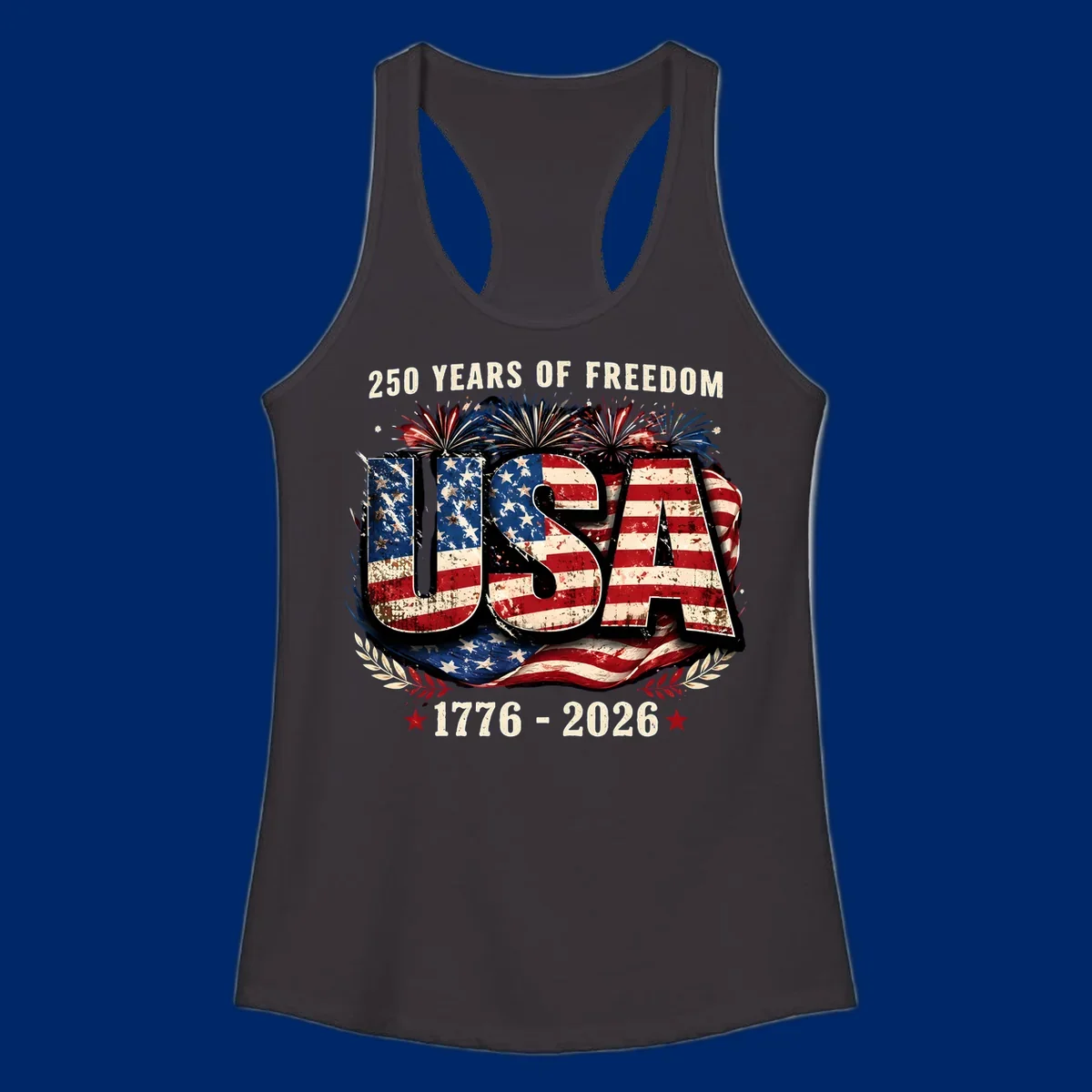 A patriotic design for America's 250 freedom anniversary, featuring distressed USA text in a flag pattern, fireworks, and dates 1776-2026.