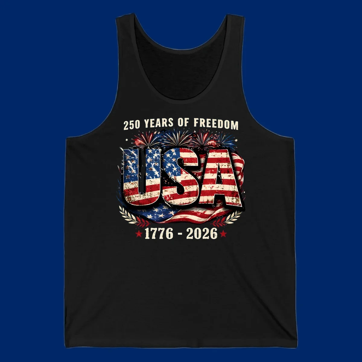 A patriotic design for America's 250 freedom anniversary, featuring distressed USA text in a flag pattern, fireworks, and dates 1776-2026.