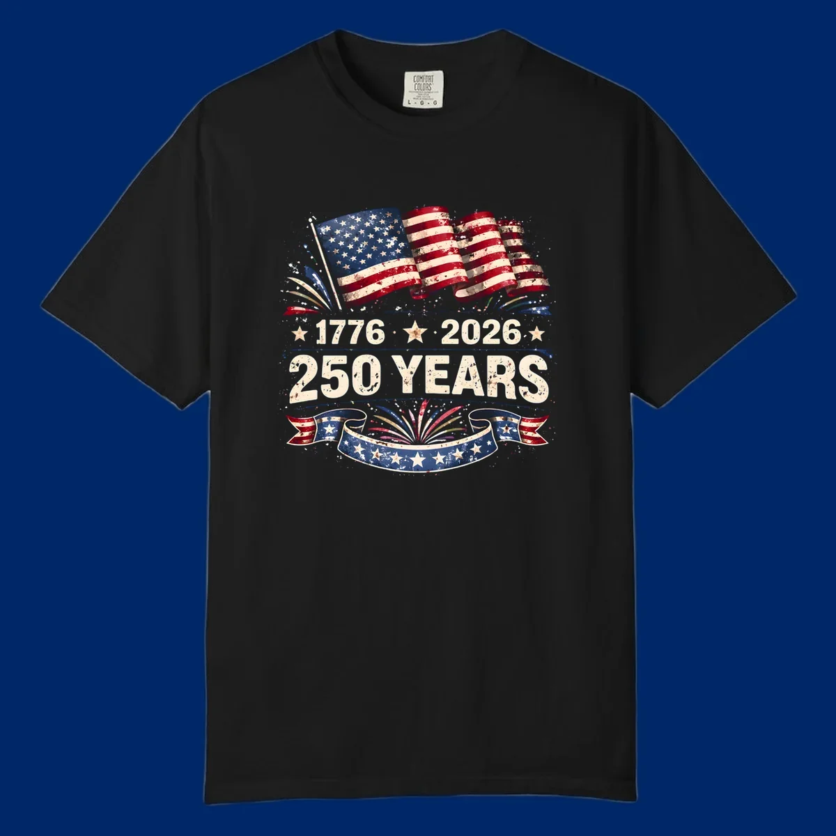 Distressed American flag design with '1776', '2026', and '250 YEARS' text, celebrating America 250 years.