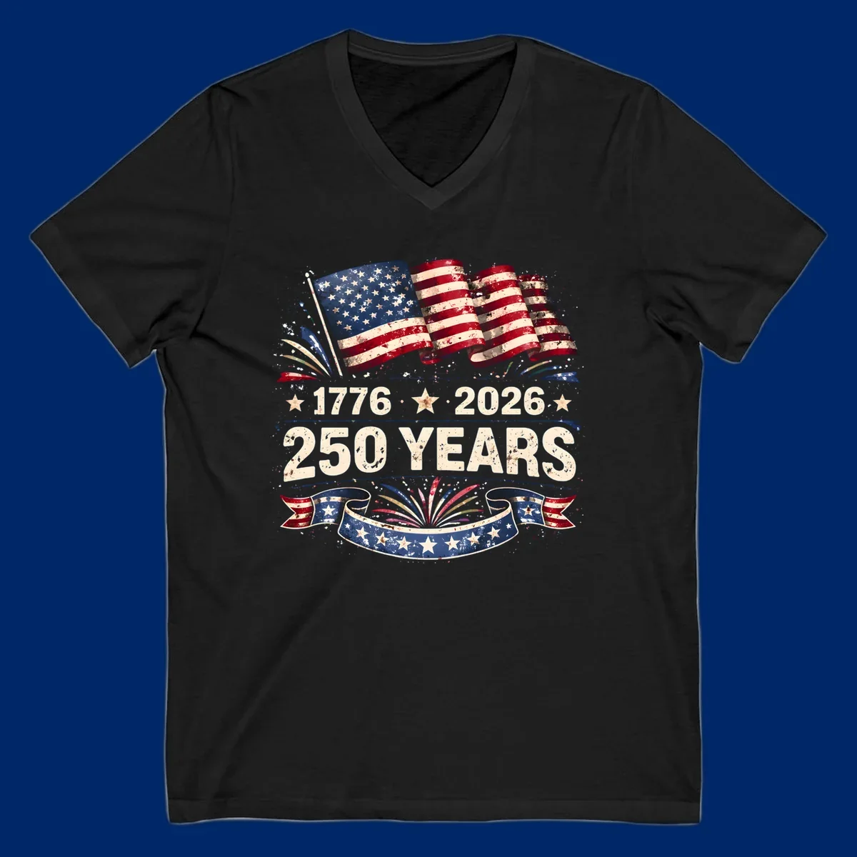 Distressed American flag design with '1776', '2026', and '250 YEARS' text, celebrating America 250 years.