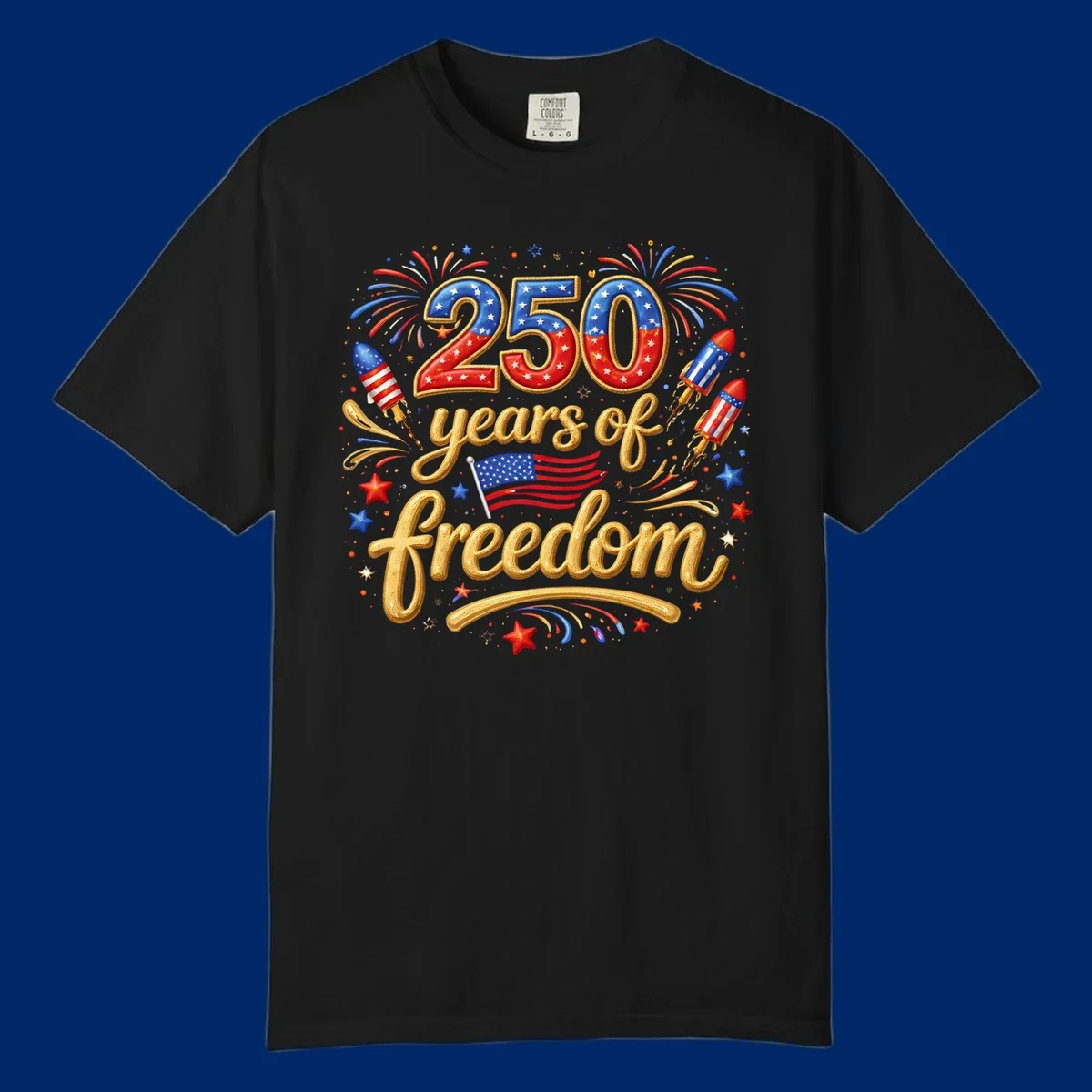 A vibrant design reading '250 years of freedom' with patriotic fireworks, rockets, stars, and an American flag, celebrating America's 250th anniversary.