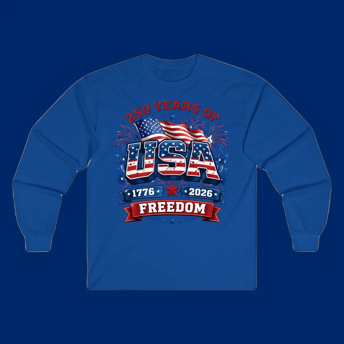 A vibrant patriotic design celebrating america-250-years-freedom with "USA" text, an American flag, fireworks, and "1776 2026 FREEDOM" banners.