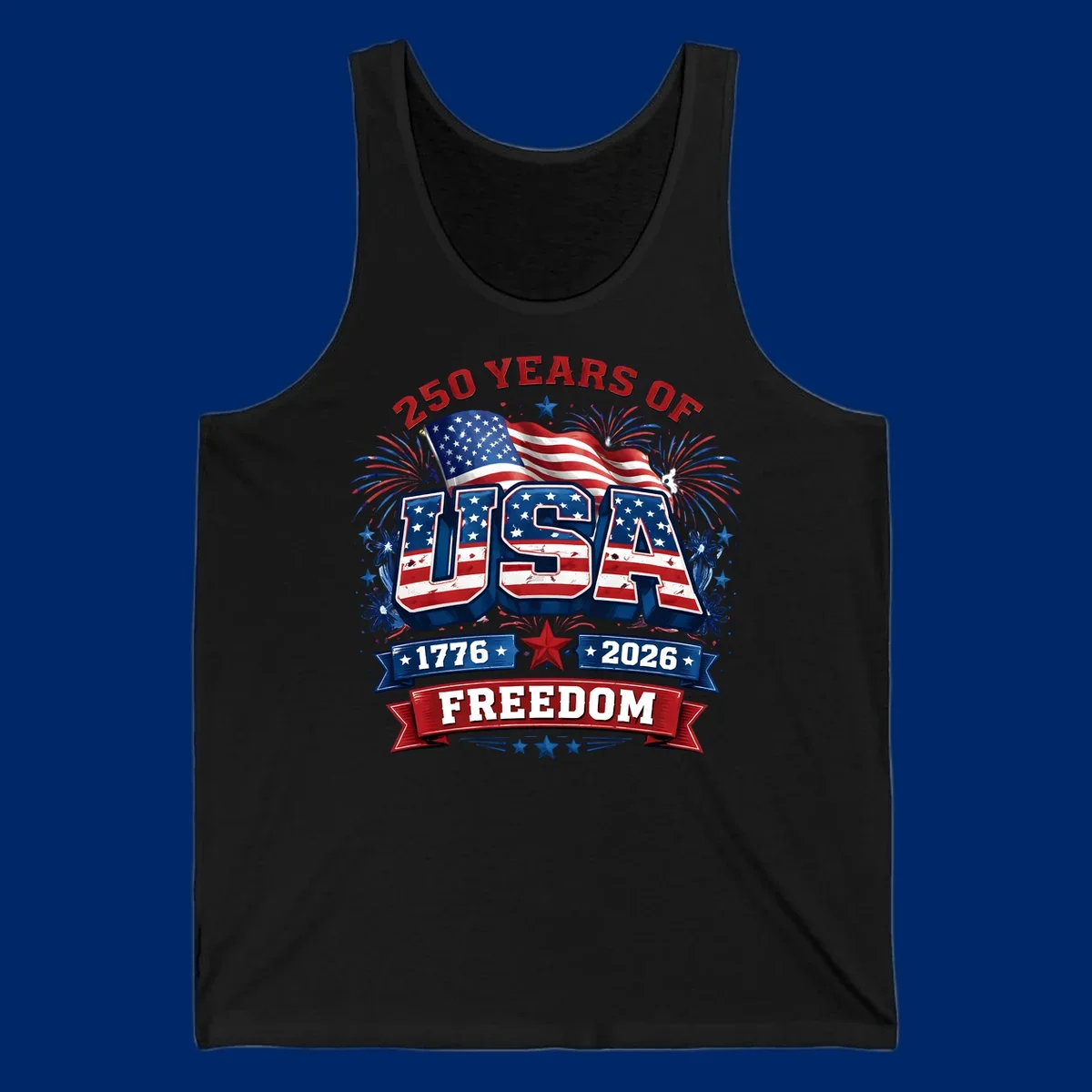 A vibrant patriotic design celebrating america-250-years-freedom with "USA" text, an American flag, fireworks, and "1776 2026 FREEDOM" banners.