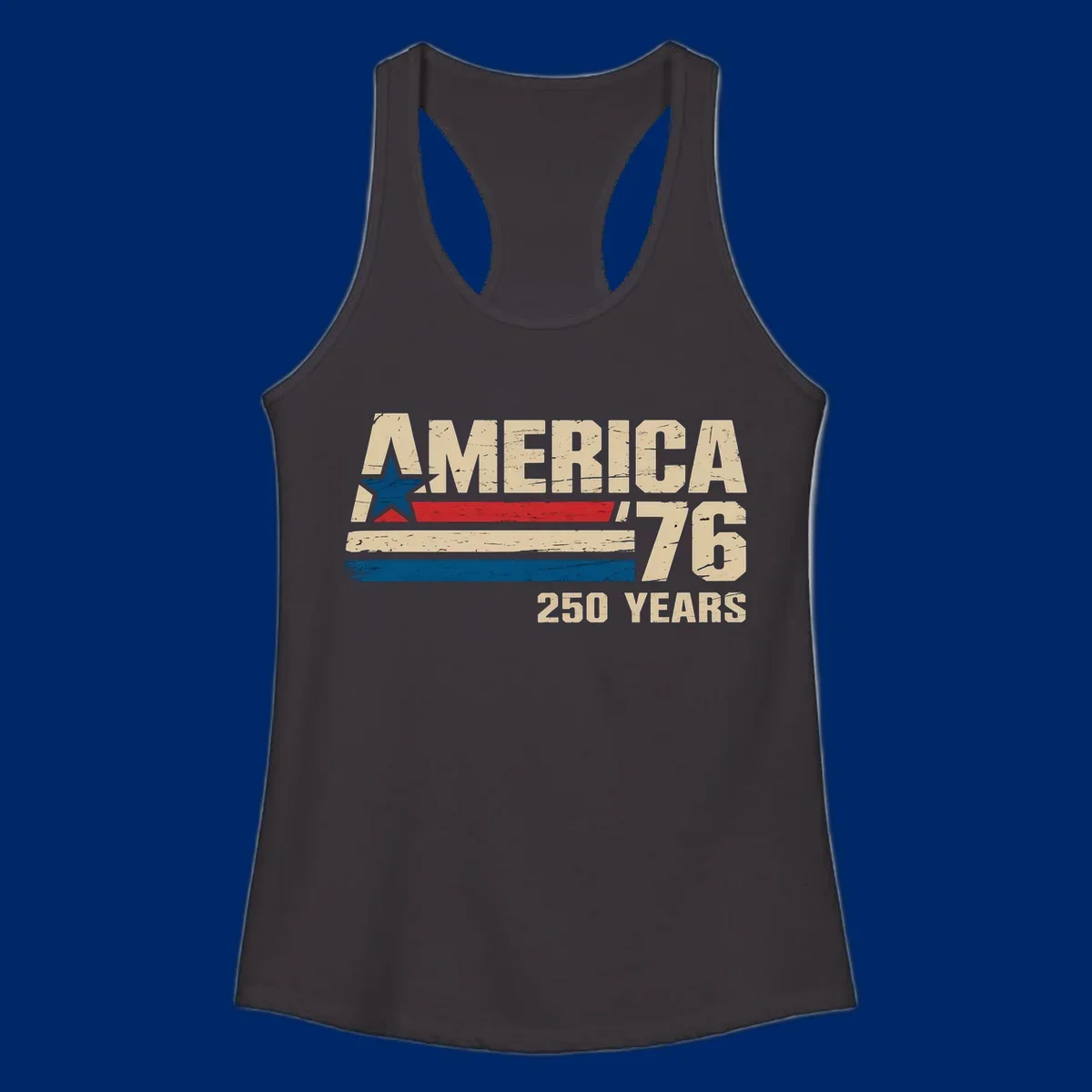 A distressed vintage design reads 'AMERICA '76' with a blue star in the A, and '250 YEARS' below. Features red, beige, and blue stripes, celebrating the america-76-250-years.