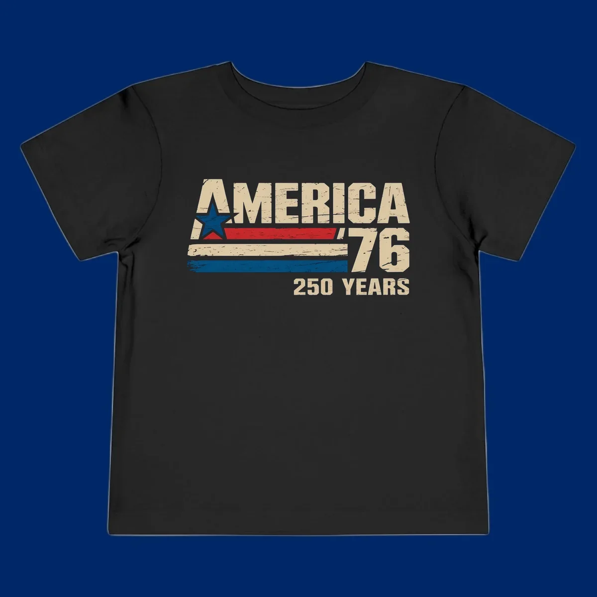 A distressed vintage design reads 'AMERICA '76' with a blue star in the A, and '250 YEARS' below. Features red, beige, and blue stripes, celebrating the america-76-250-years.
