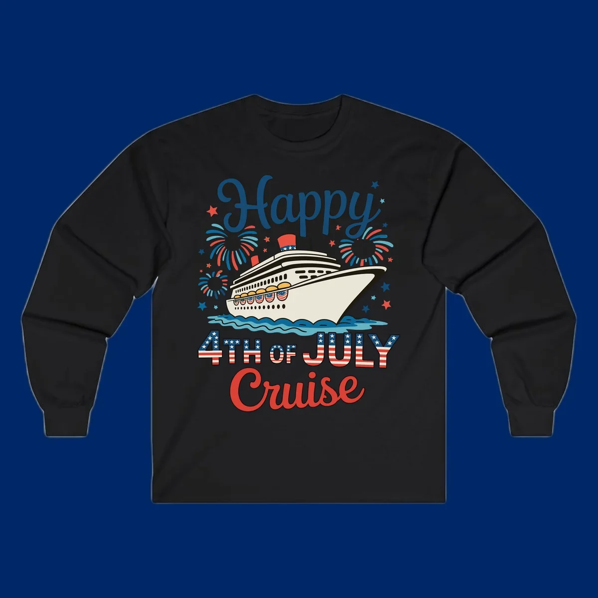 An illustrated design for a happy 4th of July cruise, featuring a white cruise ship on blue waves, surrounded by red and blue fireworks and stars, with the text 'Happy 4TH OF JULY Cruise'.