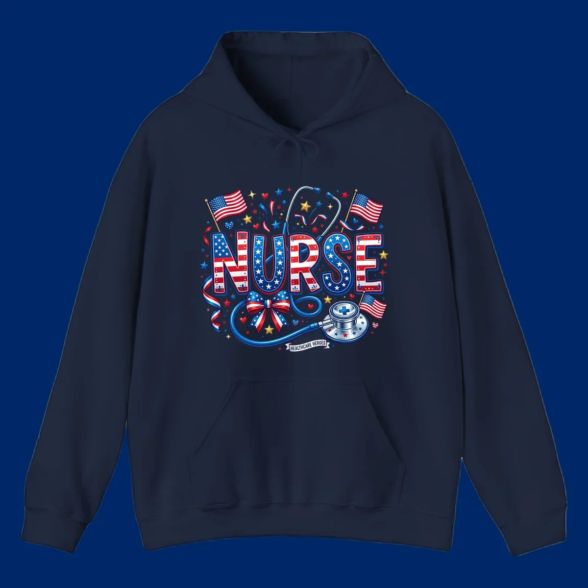 A vibrant patriotic nurse heroes design featuring the word NURSE in red, white, and blue, surrounded by American flags, a stethoscope, stars, and a banner saying 'CELEBRATING OUR HEALTHCARE HEROES'.