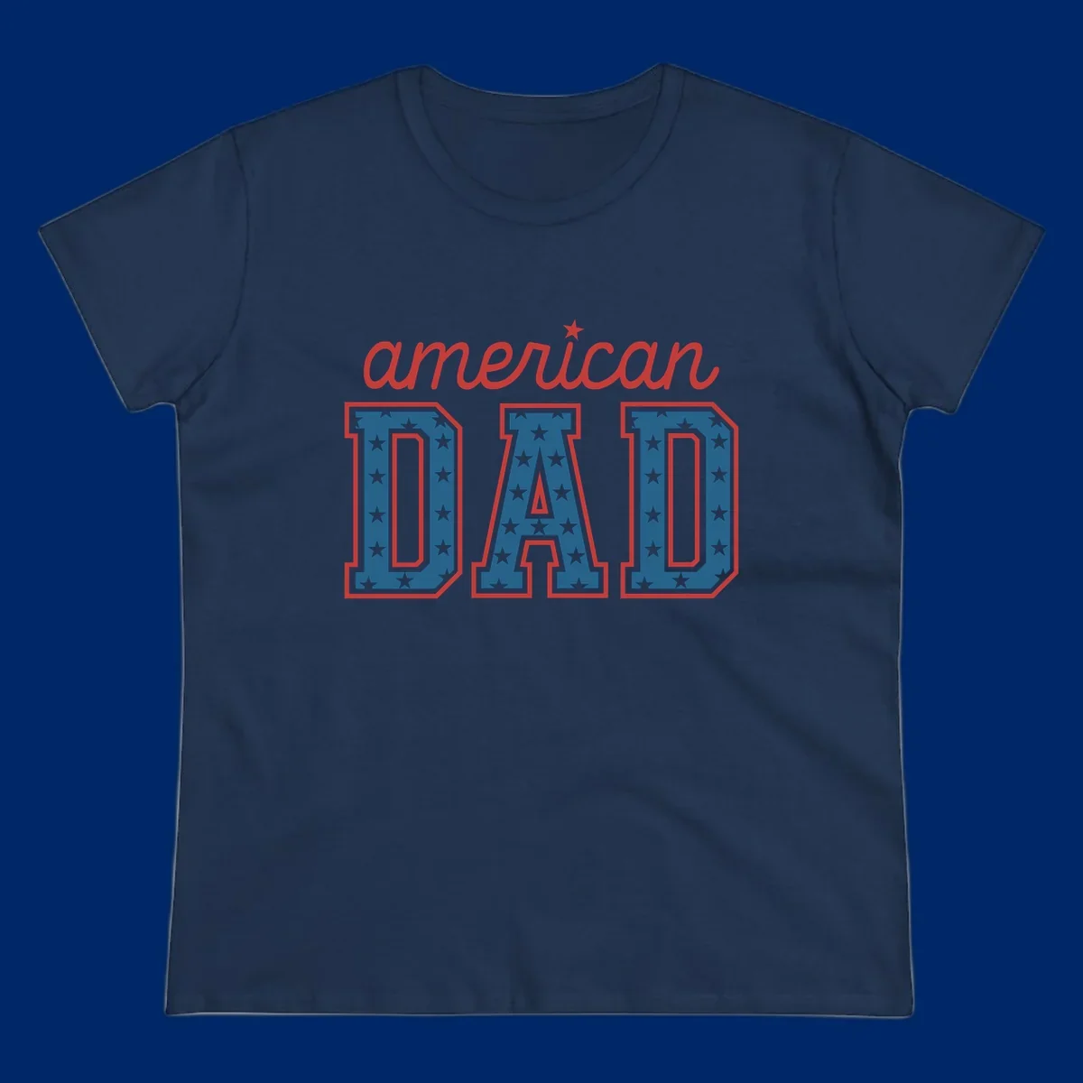 A patriotic design reading 'american DAD'. 'american' is red script with a star. 'DAD' is blue with white stars and a red outline, representing american-dad-patriotic-stars.