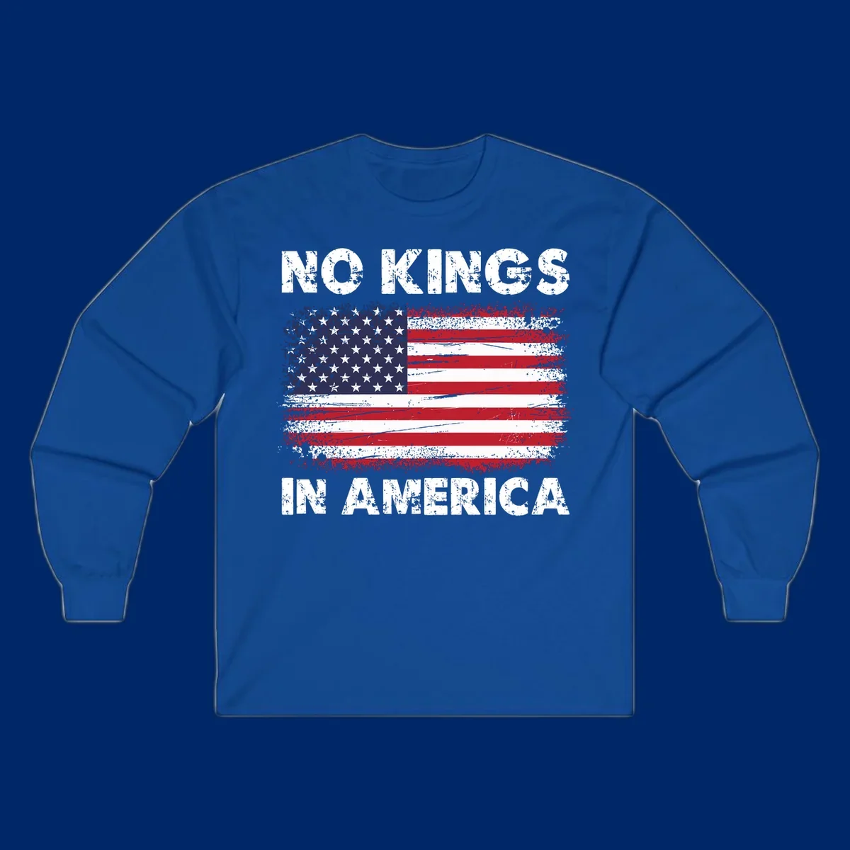 No Kings In America design featuring a distressed American flag and bold text.