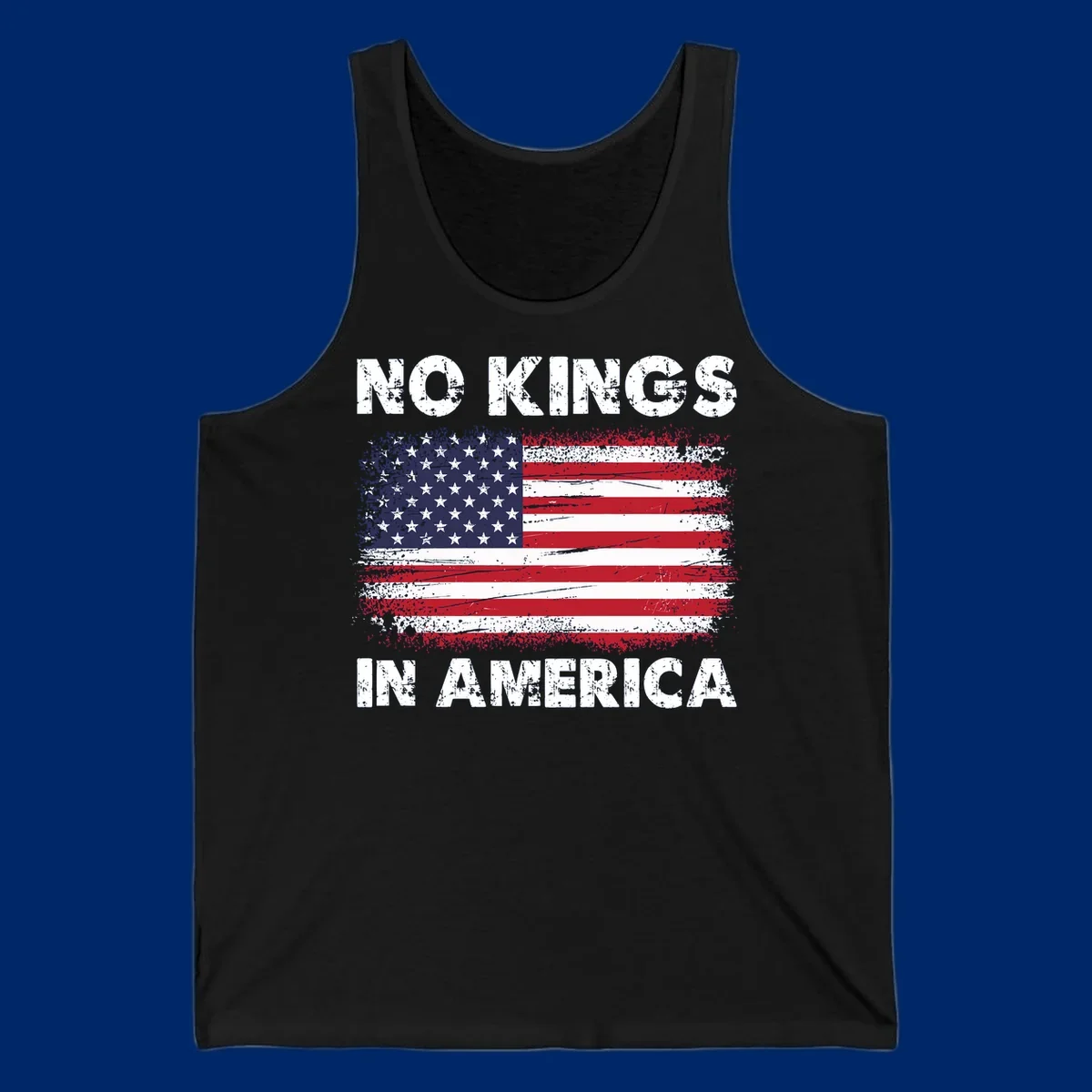 No Kings In America design featuring a distressed American flag and bold text.
