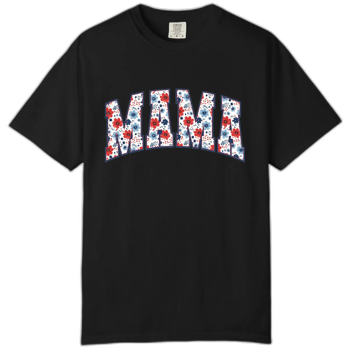 Mama Patriotic Floral Lettering Design Comfort Color in Black