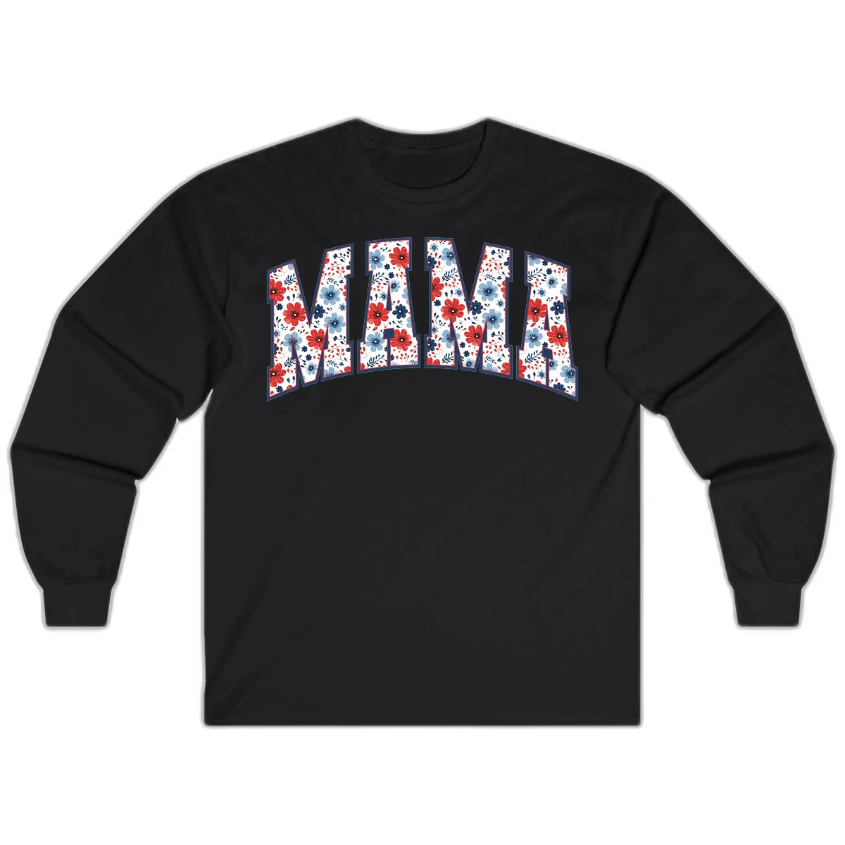 Mama Patriotic Floral Long Sleeve in Black