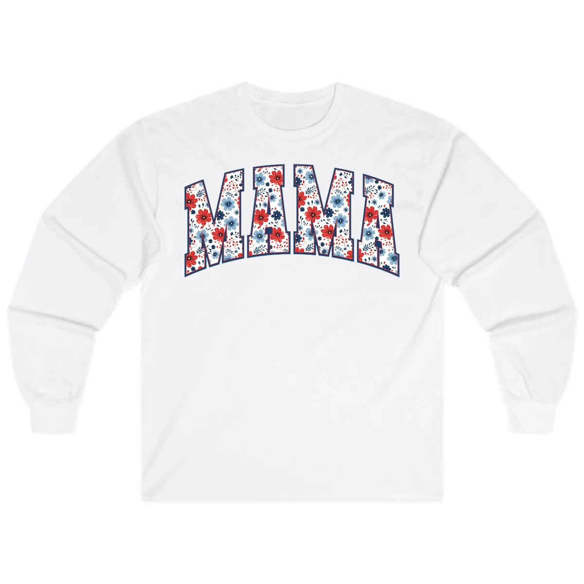 Mama Patriotic Floral Long Sleeve in White