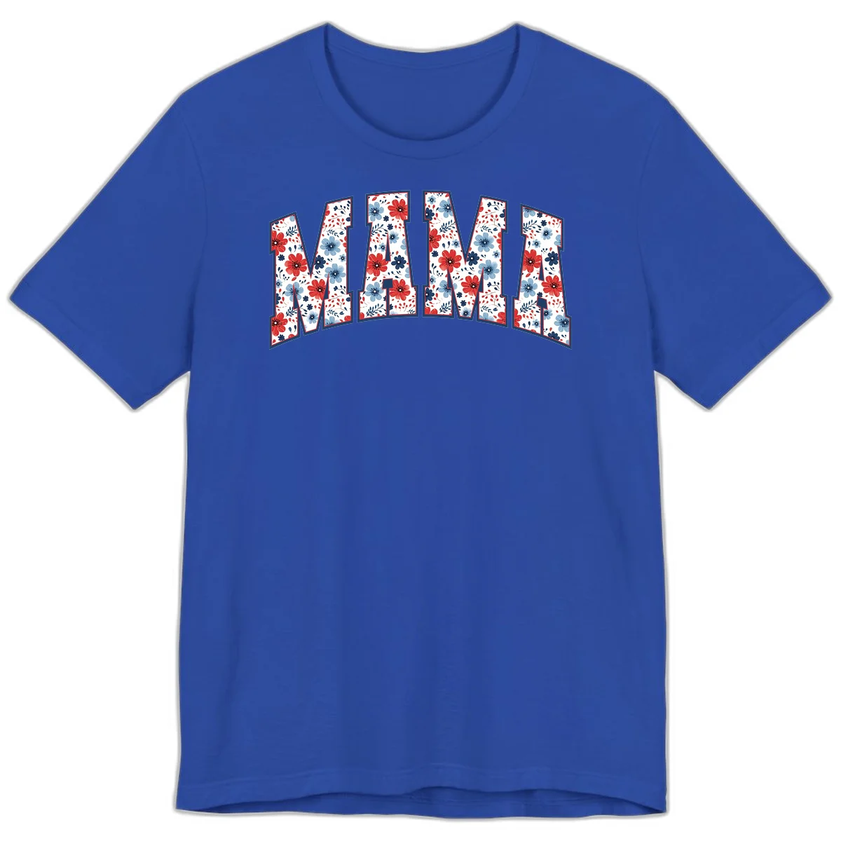 Mama Patriotic Floral Premium T-Shirt in True Royal