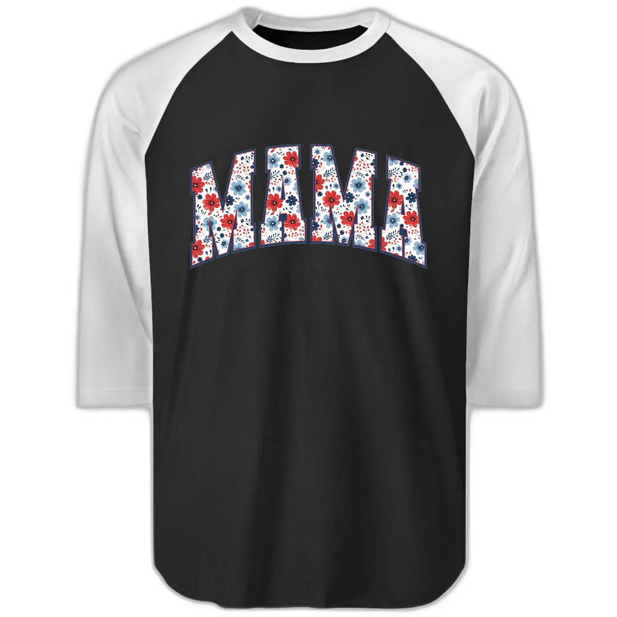 Mama Patriotic Floral Lettering Design Raglan 3/4 in Black White