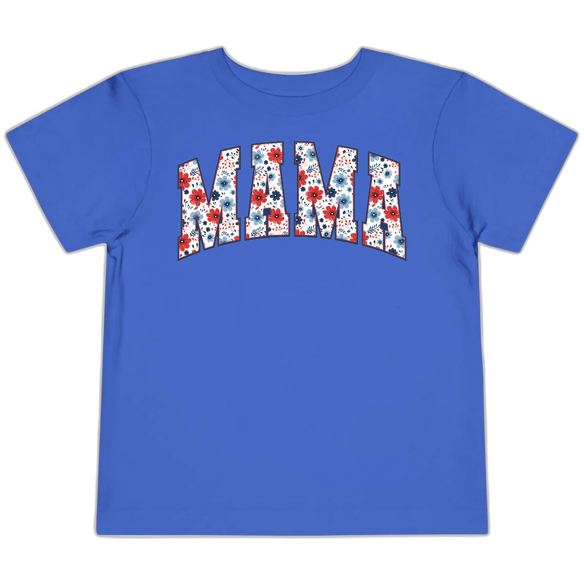 Mama Patriotic Floral Toddler T-Shirt in True Royal
