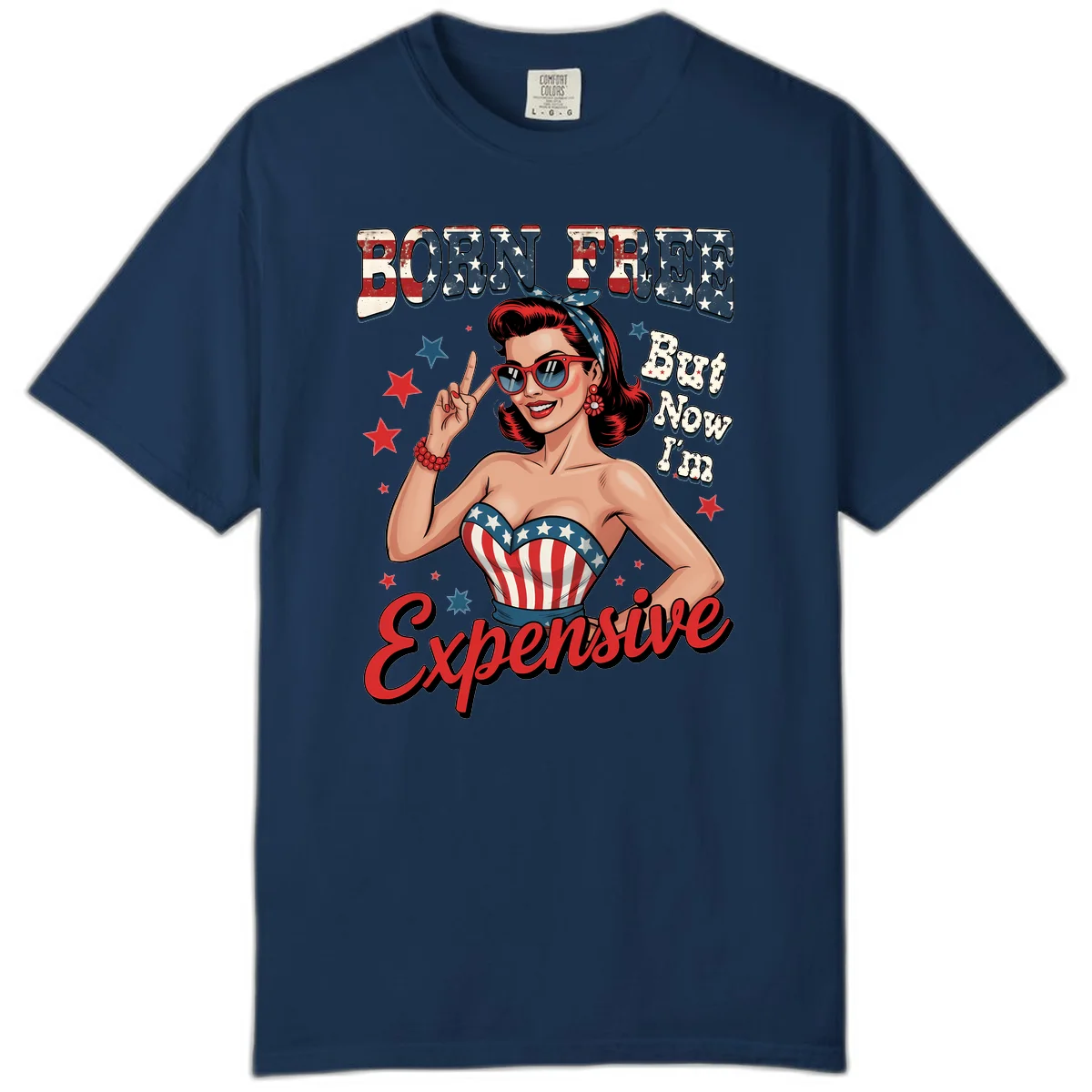 Born Free But Now I'm Expensive Comfort Color in Navy