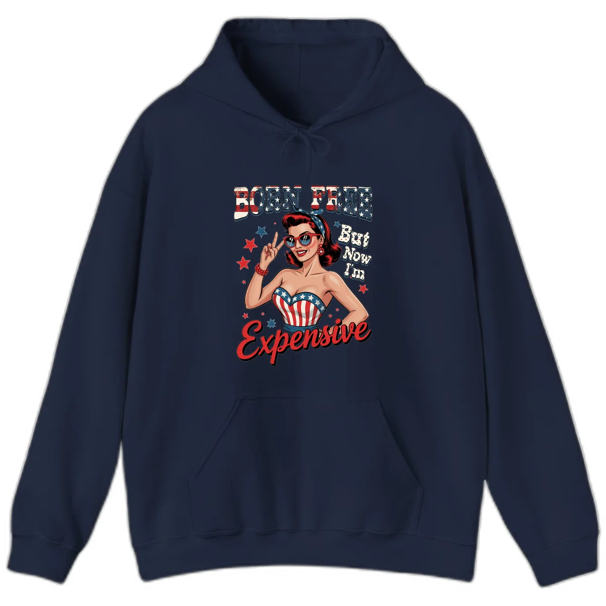 Born Free But Now I'm Expensive Hoodie in Navy