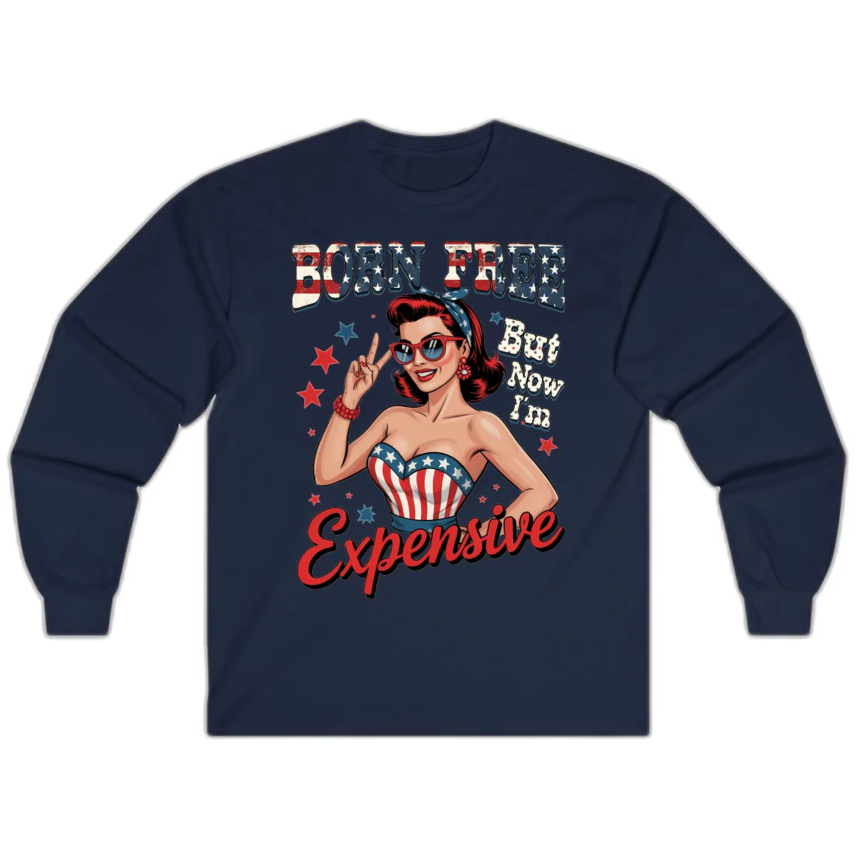 Born Free But Now I'm Expensive Long Sleeve in Navy