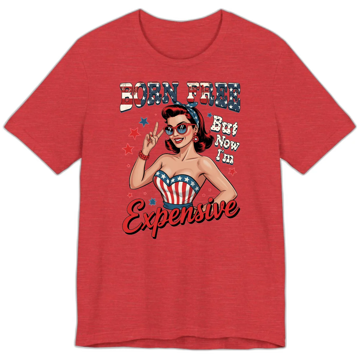 Born Free But Now I'm Expensive Premium T-Shirt in Heather Red