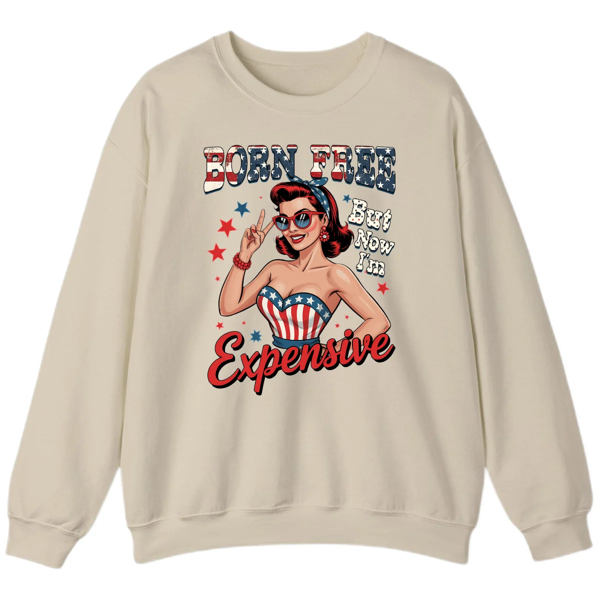 Born Free But Now I'm Expensive Sweatshirt in Sand