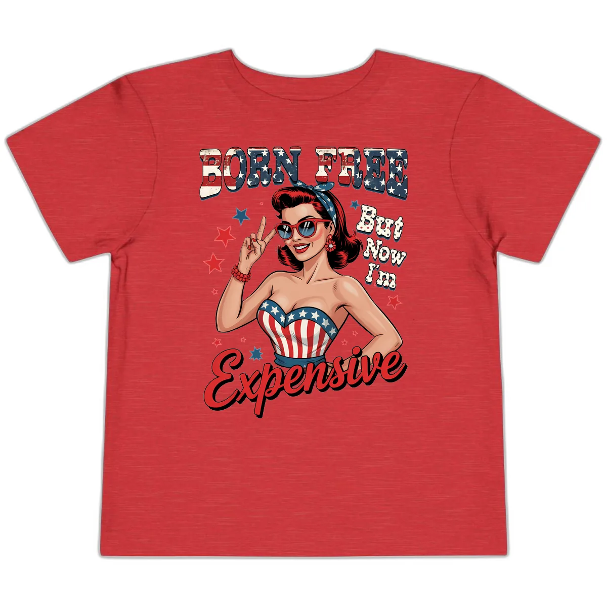 Born Free But Now I'm Expensive Pin-Up Toddler T-Shirt in Heather Red
